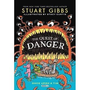 The Quest of Danger -- Stuart Gibbs